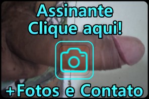 assinantes + fotos e contatos dos garotos de programa